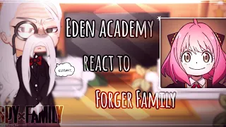 👒 Eden Academy react to Forger family|spy x family react 🇷🇺🇬🇧🇪🇦 SpyxFamily|Gacha club| Damian x Anya