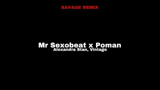 Alexandra Stan ft. Винтаж - Mr. Saxobeat x Роман (Savage remix)