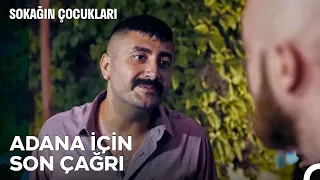 Adana Seni Çağırıyor Aslanım - Sokağın Çocukları 2. Sezon 5. Bölüm