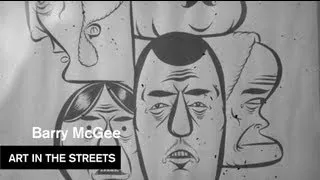 Barry McGee - Berkeley Art Museum - Art in the Streets - MOCAtv Ep. 4