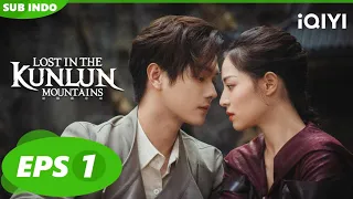 Lost In The KunLun Mountains | EP1 | Kembali ke China, Ding Yunqi dalam bahaya | iQIYI Indonesia