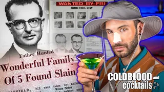 Daddy Wants Us DEAD?! | Who was JOHN LIST? | ColdBlood & Cocktails 24