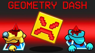 Geometry Dash Mod in Among Us