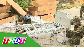 Khẩn trương thiết lập bệnh viện dã chiến | THDT