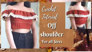 Easy Crochet Top | Off Shoulder With Lace | For All Sizes