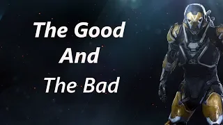 The Good and The Bad...(ANTHEM Demo Review)