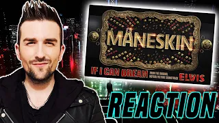 Måneskin - If I Can Dream (From The Original Motion Picture Soundtrack ELVIS) REACTION!!!