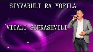 Vitali Sifrashvili 2019