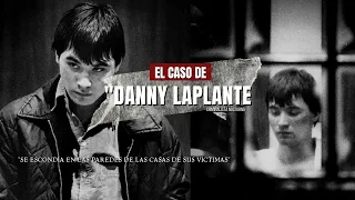 El caso de Danny Laplante vivía detrás de las paredes | Criminalista Nocturno