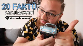 20 faktů a zajímavostí - Trabant