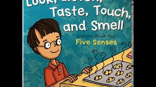 Look, Listen, Taste, Touch and Smell read aloud