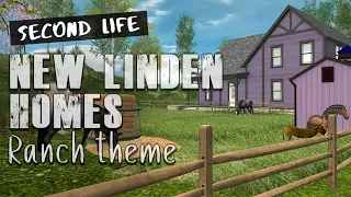 LINDEN HOMES - NEW RANCH HOMES - Second Life