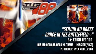 Senjou no Dance ~Dance in the Battlefield~ | Area 88 (2004) Ending theme