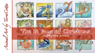 The 12 DAYS OF CHRISTMAS illustrated in watercolor