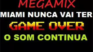 ao som do MEGAMIX de miami das antigas & bass mixing dj