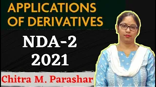 Application of Derivatives | # 81 | NDA-2-2021 | Chitra M. Parashar | The Tutors Academy