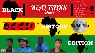 REAL TALKS: Black History Edition:  Releasing the "Shackles" we put on ourselves| #bhm #blm #podcast