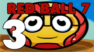 Red Ball 7 Walkthrough Gameplay Android,Ios Part 3