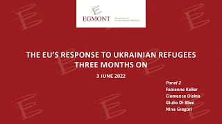 The EU’s response to Ukrainian refugees three months on / Part 2