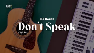 Don't Speak - No Doubt | High Key (Acoustic Guitar Karaoke and Lyric)