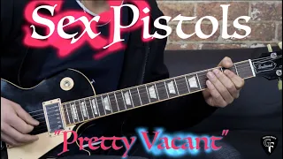 Sex Pistols - "Pretty Vacant" - Punk Rock Guitar Lesson (w/Tabs)