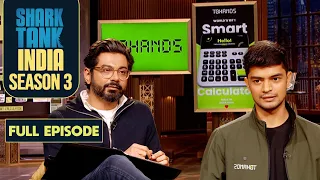 Shark Tank India S3 | 22-Year-Old CEO Amazes the Sharks with Smart Mind & Calculator | Full Episode