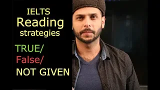 IELTS | Reading Strategies | True-False-Not Given