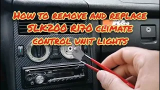 How to remove and replace the T5 socket climate control module light bulbs on Mercedes SLK 200 R170