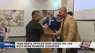 Teen meets officer who saved his life with bone marrow donation