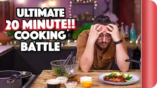 The ULTIMATE 20 MINUTE COOKING BATTLE | Sorted Food