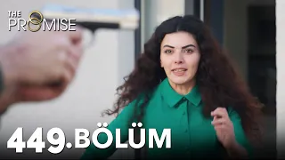 Yemin 449. Bölüm | The Promise Season 4 Episode 449