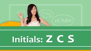 Pinyin Lesson Series #21: Initials - Group "z, c, s" Sounds | Yoyo Chinese