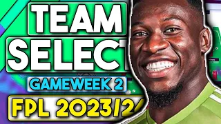 FPL GAMEWEEK 2 TEAM SELECTION | RANK 400K | FANTASY PREMIER LEAGUE TIPS 2023/24