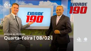 Cidade 190 | 8/02/23 | Acompanhe as principais notícias do dia!