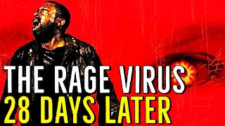 How The Rage Virus Controls the Infected in 28 DAYS LATER