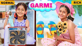 GARMI KE DIN - RICH vs NORMAL | Type of People in SUMMER | MyMissAnand