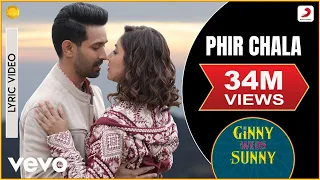 Phir Chala - Official Lyric Video | Ginny Weds Sunny | Payal Dev | Jubin Nautiyal