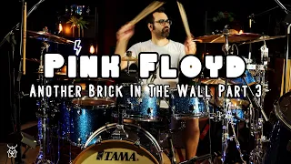 Pink Floyd - Another Brick In The Wall Part 3 Drum Cover