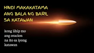 Mabisang oracion upang hindi ka matamaan ng bala at patalim | lihim na karunungan