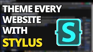 How To Theme Any Website With Stylus (For Firefox And Chrome)