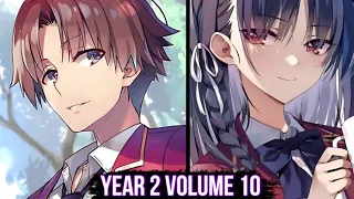 Ayanokoji Finally Smiles! - Classroom of the Elite Year 2 Volume 10
