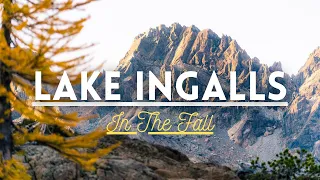 Lake Ingalls || Backpacking Alpine Lakes Wilderness In The Fall