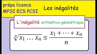 préparer sa prépa MPSI -ex78 - Inégalité arithmético-géométrique  COURS important -LLG 78