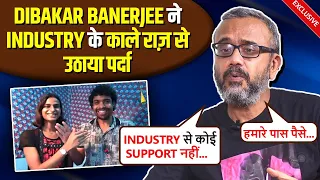 Dibakar Banerjee Opens Up About Dark Side Of Industry, Says 'Jab Tak Aapke Paas Paise Nahi.."