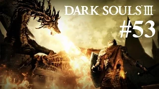 Dark Souls 3 - Part 53 - Dragonslayer Armour Boss Fight