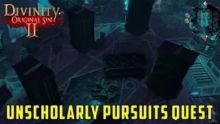 Unscholarly Pursuits Quest  (Divinity Original Sin 2)