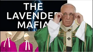 The Lavender Mafia directly attack Pope Francis.
