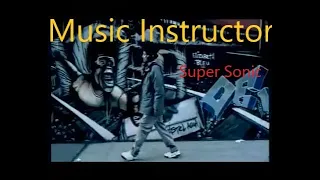 Music Instructor Super Sonic