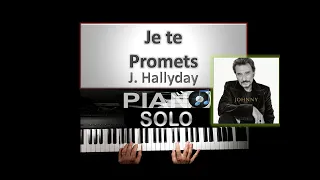 Je te promets - Johnny Hallyday - Piano Solo Studio