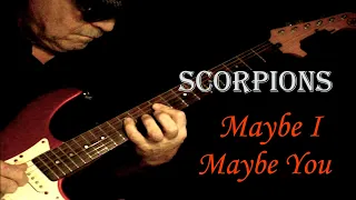 Scorpions ''Maybe I Maybe You'' - guitar cover by Michael Lish